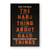 Книга Безжальна правда про нещадний бізнес. Розбудова бізнесу в умовах невизначеності - Бен Горовіц Наш Формат (9786177279210)